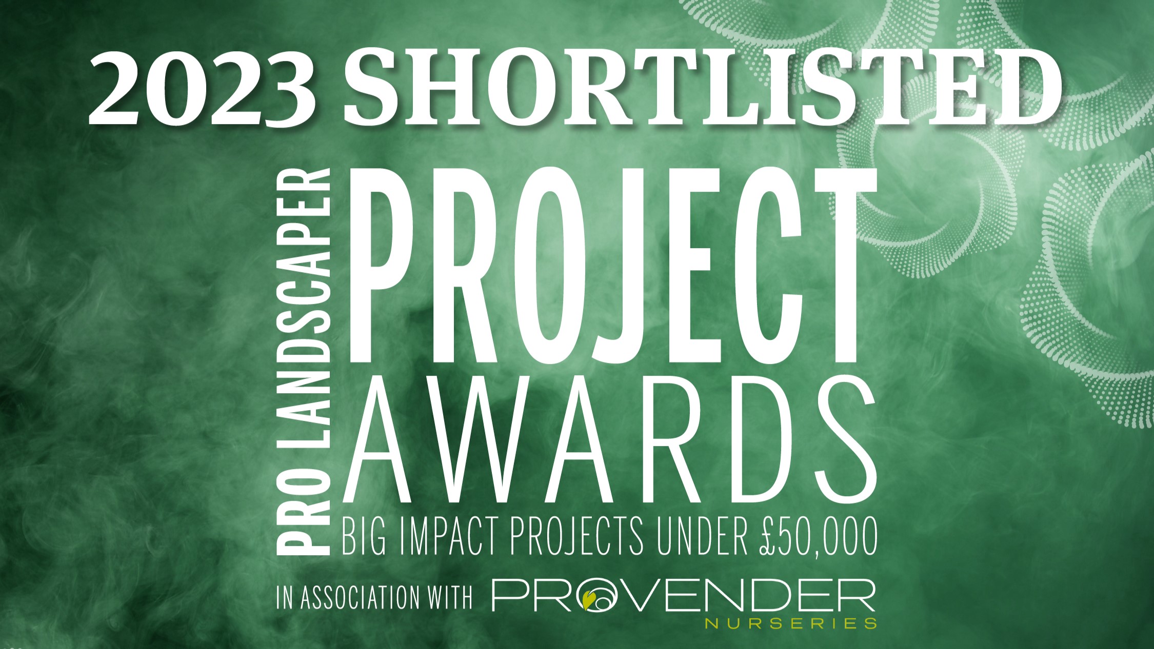 Pro Landscaper Magazine Shortlisted Banner